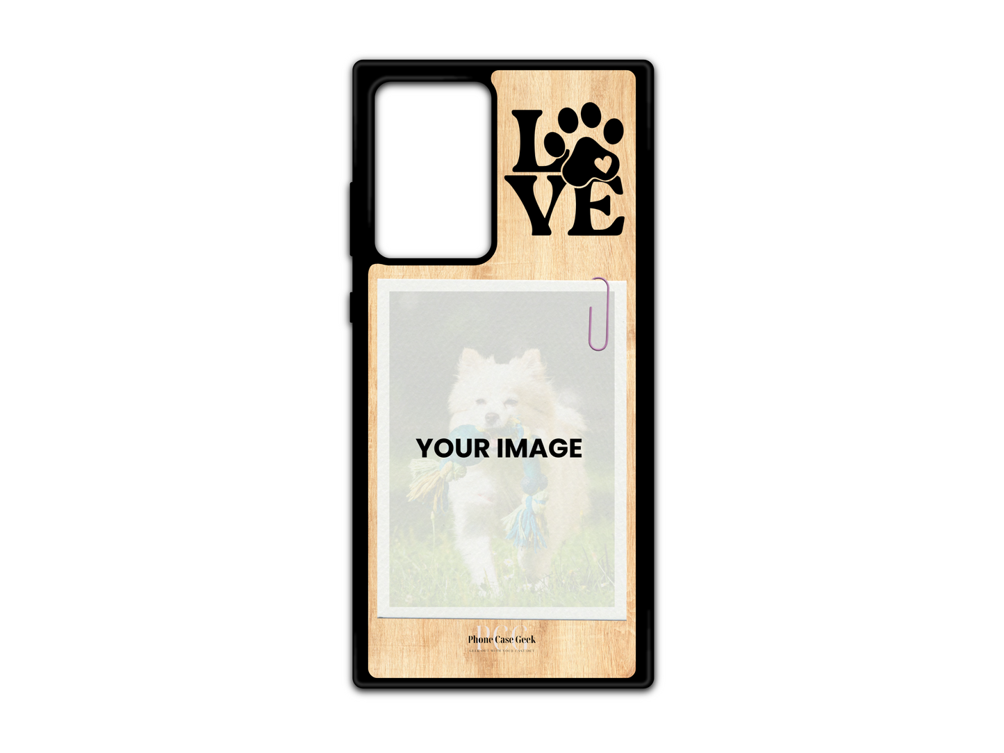 Template for pet custom phone case for Samsung Galaxy S21 Ultra, Note20, and Note20 Ultra with light wood pattern background, featuring placeholder for pet photo and 'Love' text in the upper right corner,