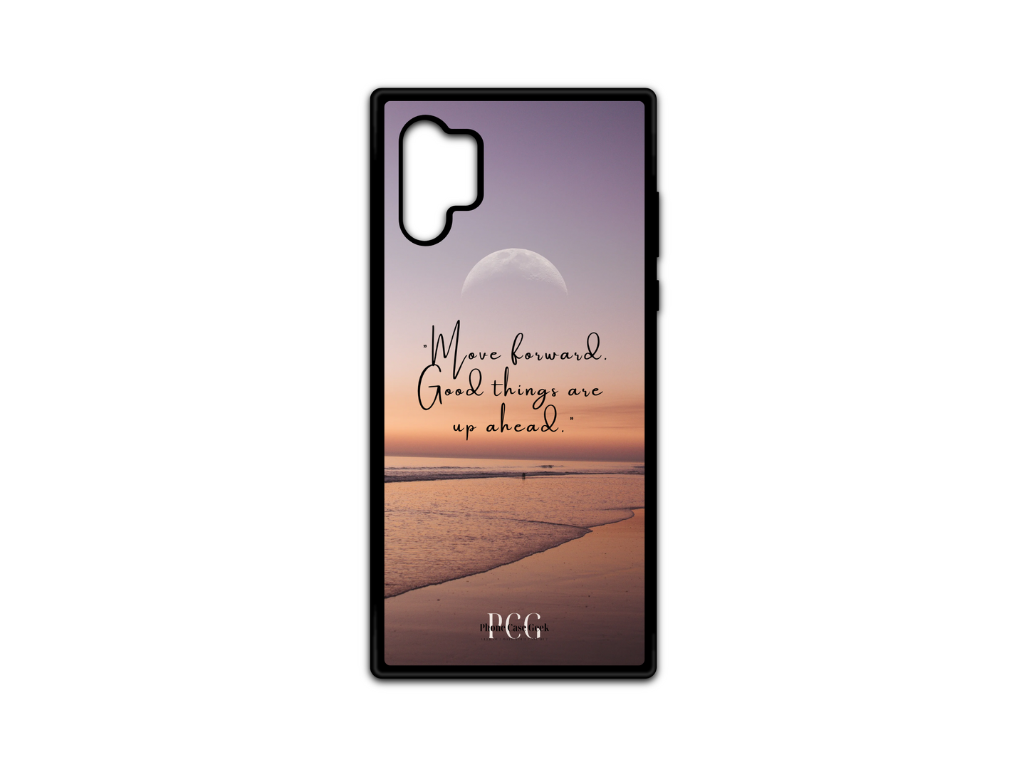 Beach Sunset Phone Case for Samsung Galaxy Note 10. This design features a stunning beach sunset with the motivational text "Move forward, good things are ahead" placed prominently in the center. A perfect phone case for those who love peaceful beach scenes and inspirational messages. Ideal for those who enjoy positive vibes and beautiful landscapes.