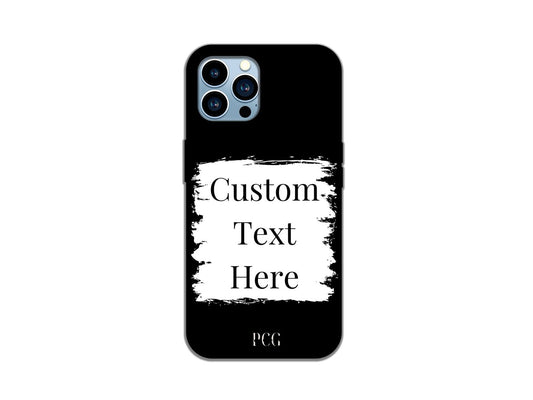 Customizable iPhone phone case with black background and white-box text area for personalized messages or text.