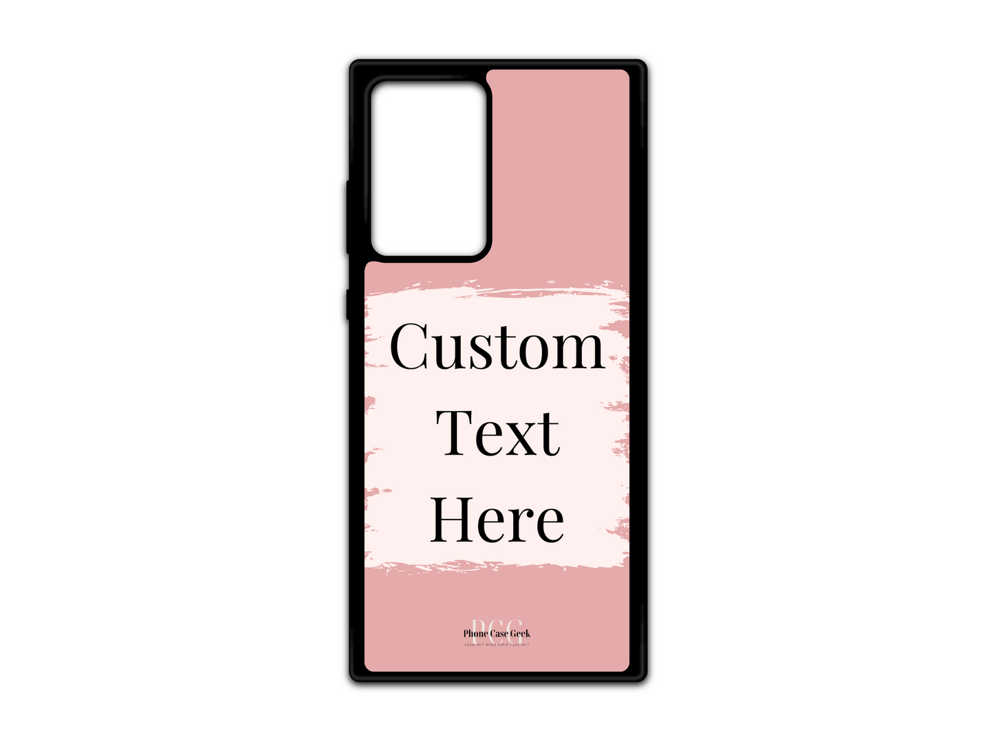 Template layout for a custom text phone case for Samsung Galaxy S21 Ultra, Note20, and Note20 Ultra, featuring a pink background with a white box for personalized text placement.