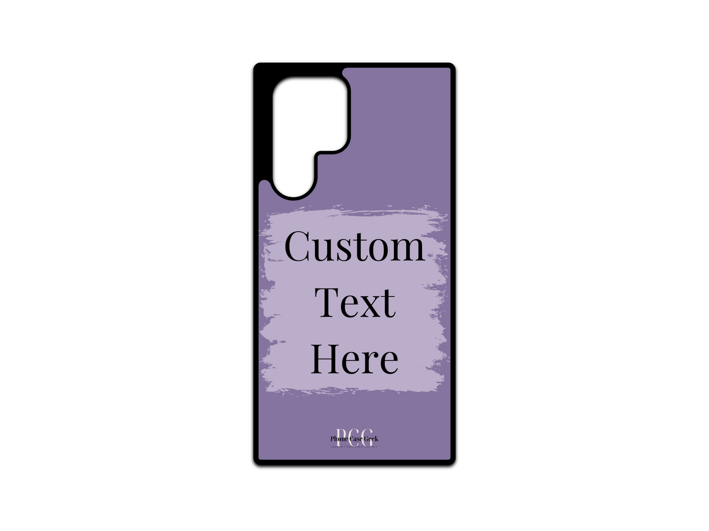 Template layout for a custom text phone case for Samsung Galaxy S24 Ultra, S23 Ultra, and S22 Ultra, featuring a purple background with a light purple box for personalized text placement.