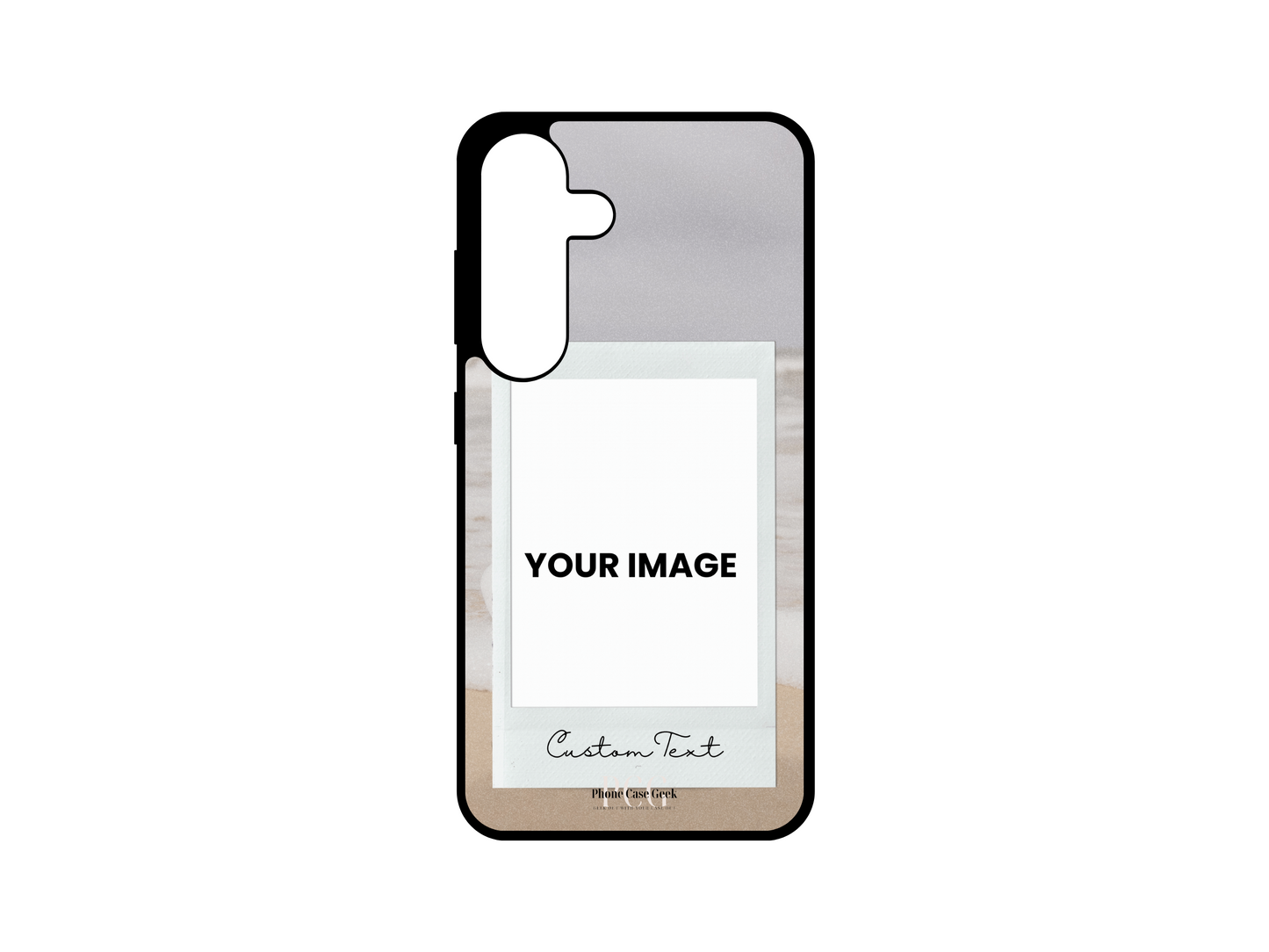 Template for Polaroid & Text custom phone case for Samsung Galaxy S24, S23, S22, and S21, designed with a placeholder for a Polaroid picture and custom text at the bottom against a beach background."